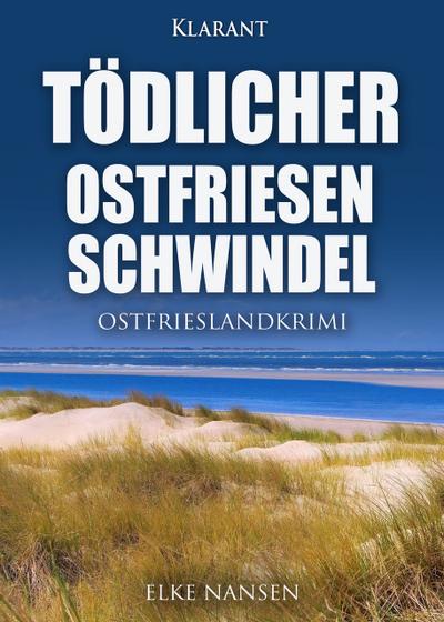 Tödlicher Ostfriesenschwindel