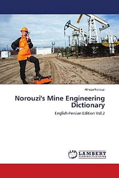 Norouzi’s Mine Engineering Dictionary