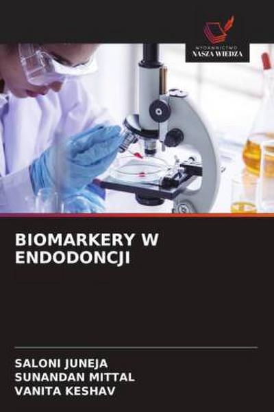BIOMARKERY W ENDODONCJI