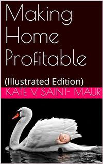 Making Home Profitable