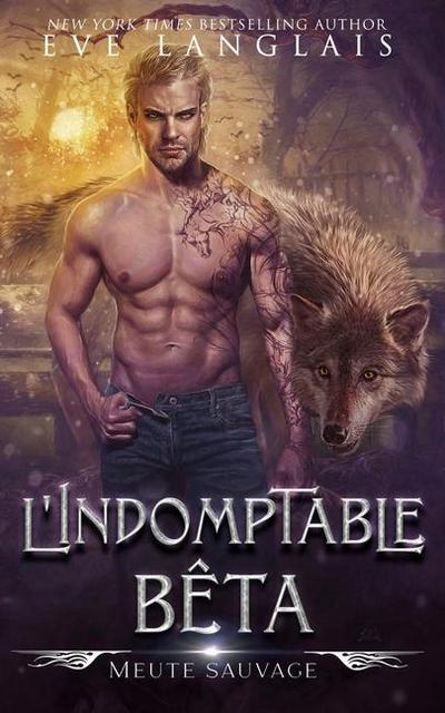 L’Indomptable Bêta
