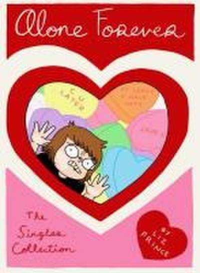 Prince, L: Alone Forever: The Singles Collection