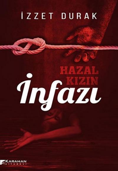 Hazal Kizin Infazi