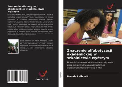 Znaczenie alfabetyzacji akademickiej w szkolnictwie wy¿szym