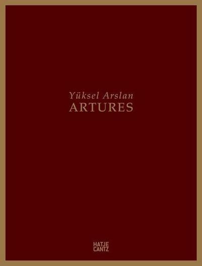 Yüksel Arslan: Artures