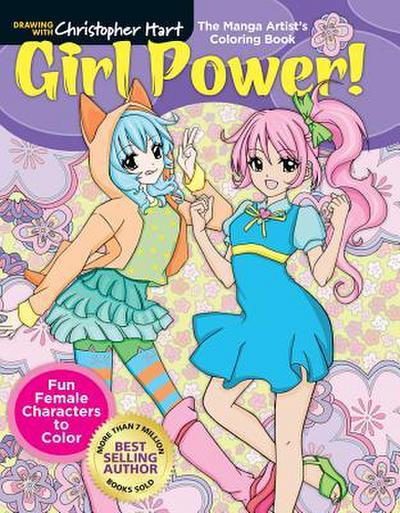 Manga Artist’s Coloring Book: Girl Power!