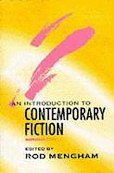 Mengham, R: Introduction to Contemporary Fiction