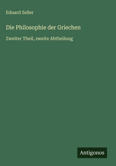 Die Philosophie der Griechen