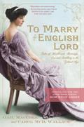 To Marry an English Lord