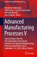 Advanced Manufacturing Processes V