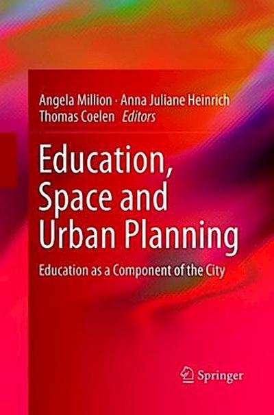 Education, Space and Urban Planning