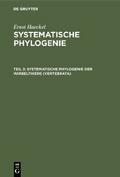 Systematische Phylogenie der Wirbelthiere (Vertebr