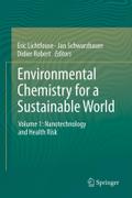 Environmental Chemistry for a Sustainable World: Volume 1: Nanotechnology and Health Risk (Environmental Chemistry for a Sustainable World, 1)