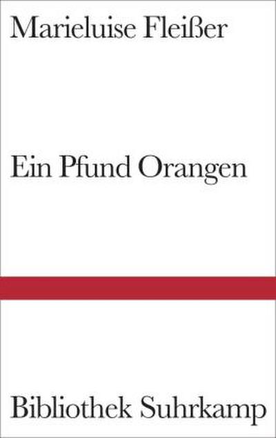 Ein Pfund Orangen und neun andere Geschichten