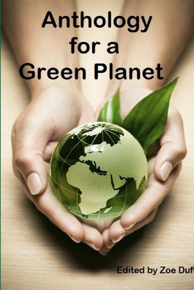 Anthology for a Green Planet