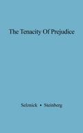The Tenacity of Prejudice