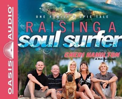 Raising a Soul Surfer (Library Edition): One Family’s Epic Tale