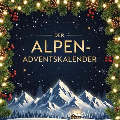 Der Alpen-Adventskalender