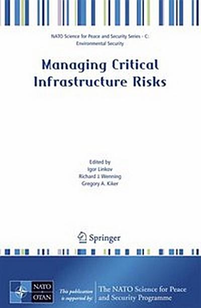 Managing Critical Infrastructure Risks