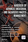 Handbook of Advanced Industrial and Hazardous Wastes Management