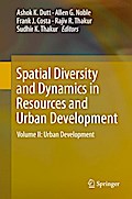 Spatial Diversity and Dynamics in Resources and Urban Development