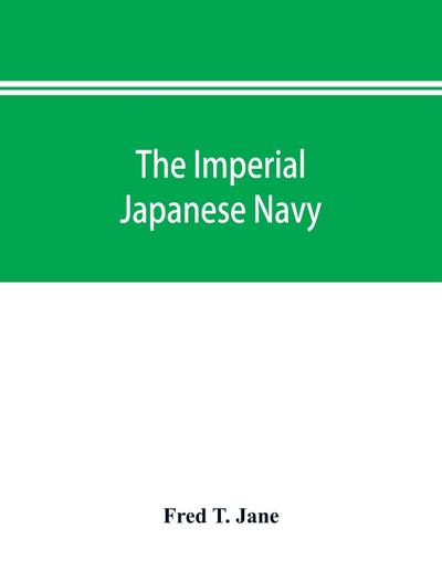 The imperial Japanese navy