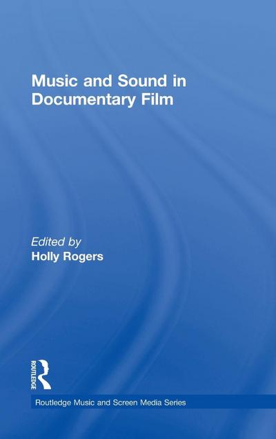 Music and Sound in Documentary Film