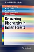 Recovering Biodiversity in Indian Forests