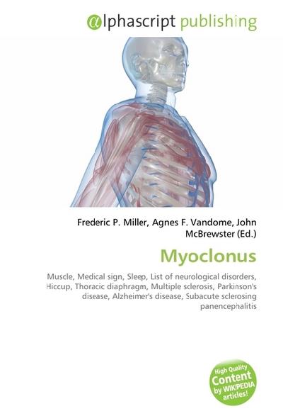 Myoclonus - Frederic P. Miller