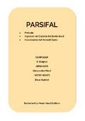 PARSIFAL by Richard Wagner