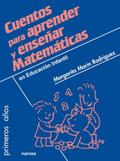 Cuentos para aprender y enseñar Matemáticas