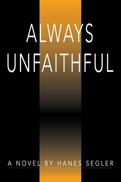Always Unfaithful
