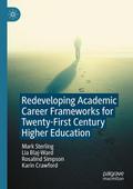 Redeveloping Academic Career Frameworks for Twenty