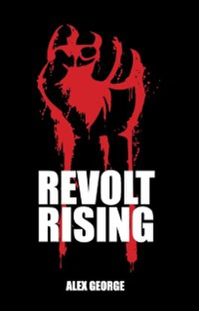 Revolt Rising