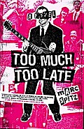 Too Much, Too Late