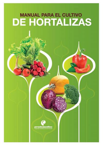 Manual para el cultivo de hortalizas
