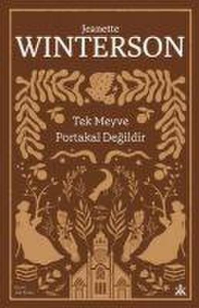 Tek Meyve Portakal Degildir