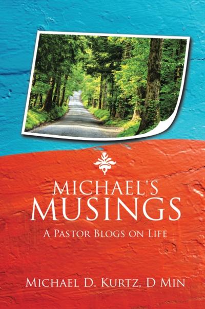Michael’s Musings
