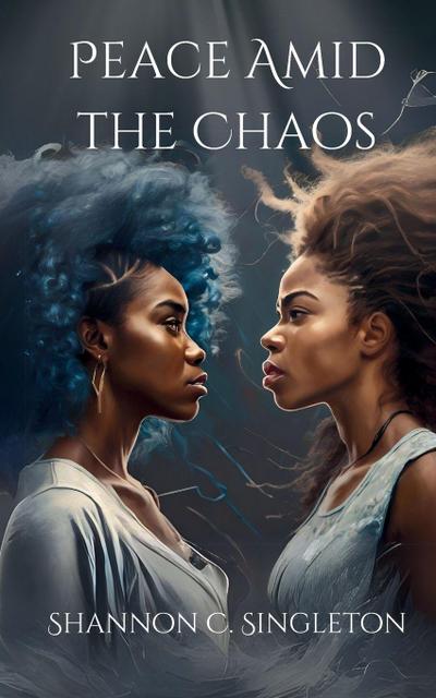 Peace Amid the Chaos