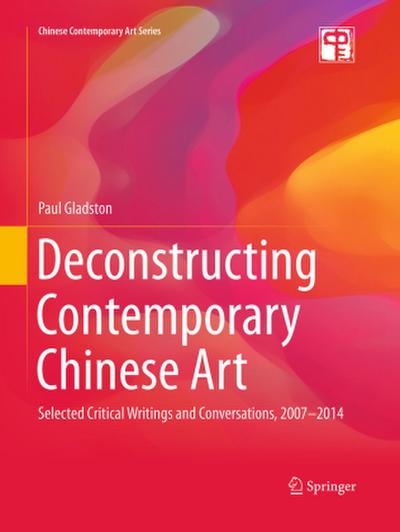 Deconstructing Contemporary Chinese Art