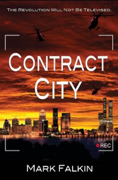 Contract City : a novel