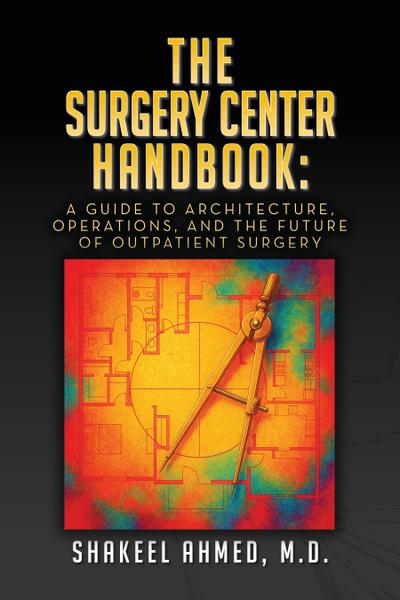 The Surgery Center Handbook