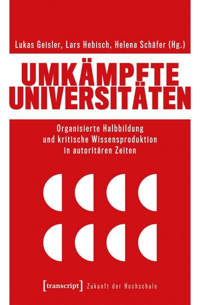 Umkämpfte Universitäten