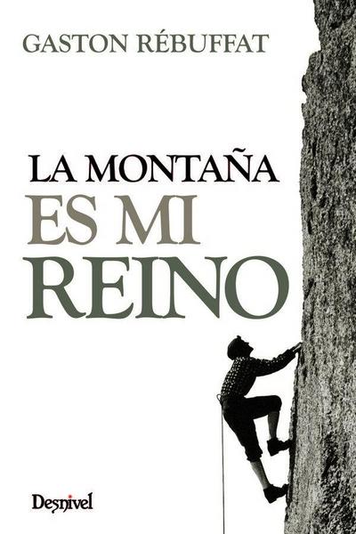 La montaña es mi reino
