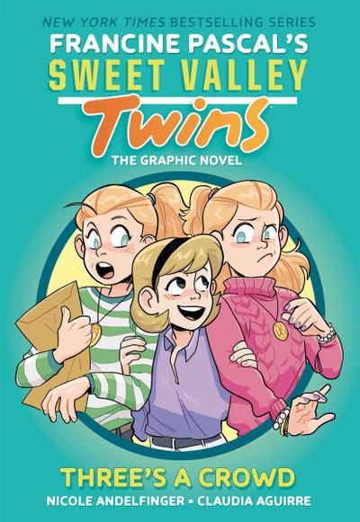 Sweet Valley Twins: Three’s a Crowd