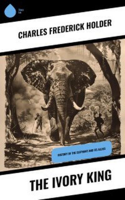 The Ivory King