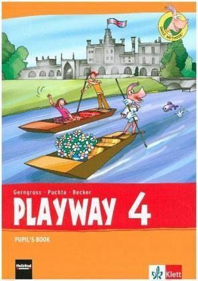 Playway 4. Ab Klasse 1. Ausgabe Hamburg, Nordrhein-Westfalen, Rheinland-Pfalz, Baden-Württemberg: Pupil’s Book Klasse 4 (Playway. Für den Beginn ab Klasse 1. Ausgabe ab 2016)