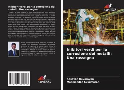 Inibitori verdi per la corrosione dei metalli: Una rassegna