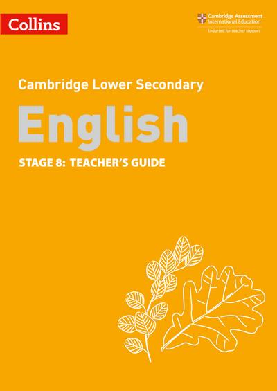 Lower Secondary English Teacher’s Guide: Stage 8