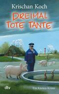Dreimal Tote Tante